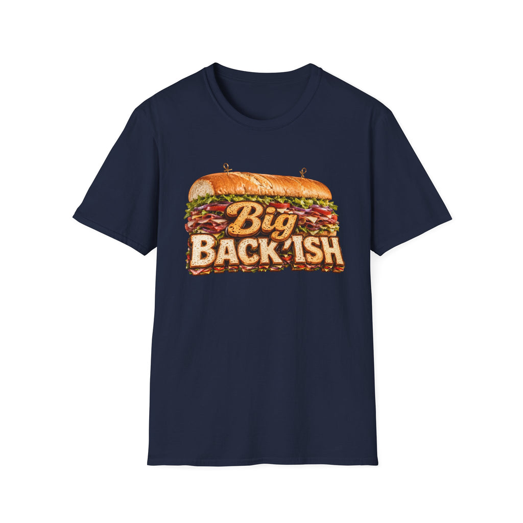 Big Back-ish Sandwich T-Shirt — Funny Food Graphic Tee