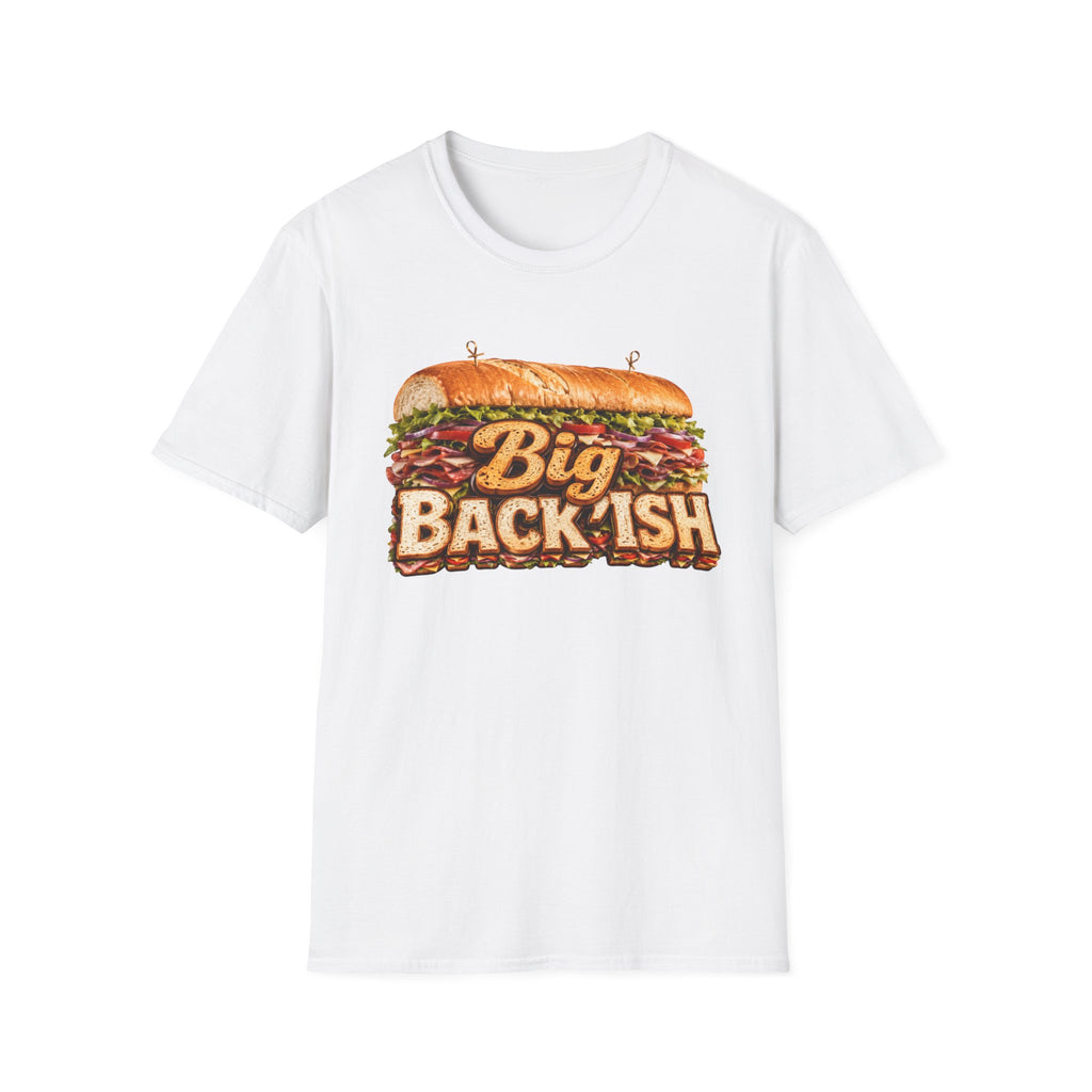 Big Back-ish Sandwich T-Shirt — Funny Food Graphic Tee